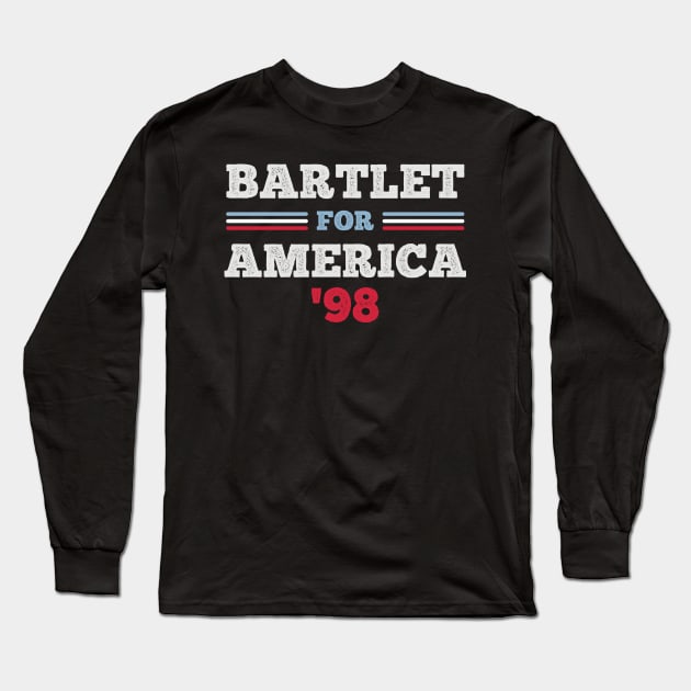 West Wing Bartlet For America 1998 Long Sleeve T-Shirt by Mollie